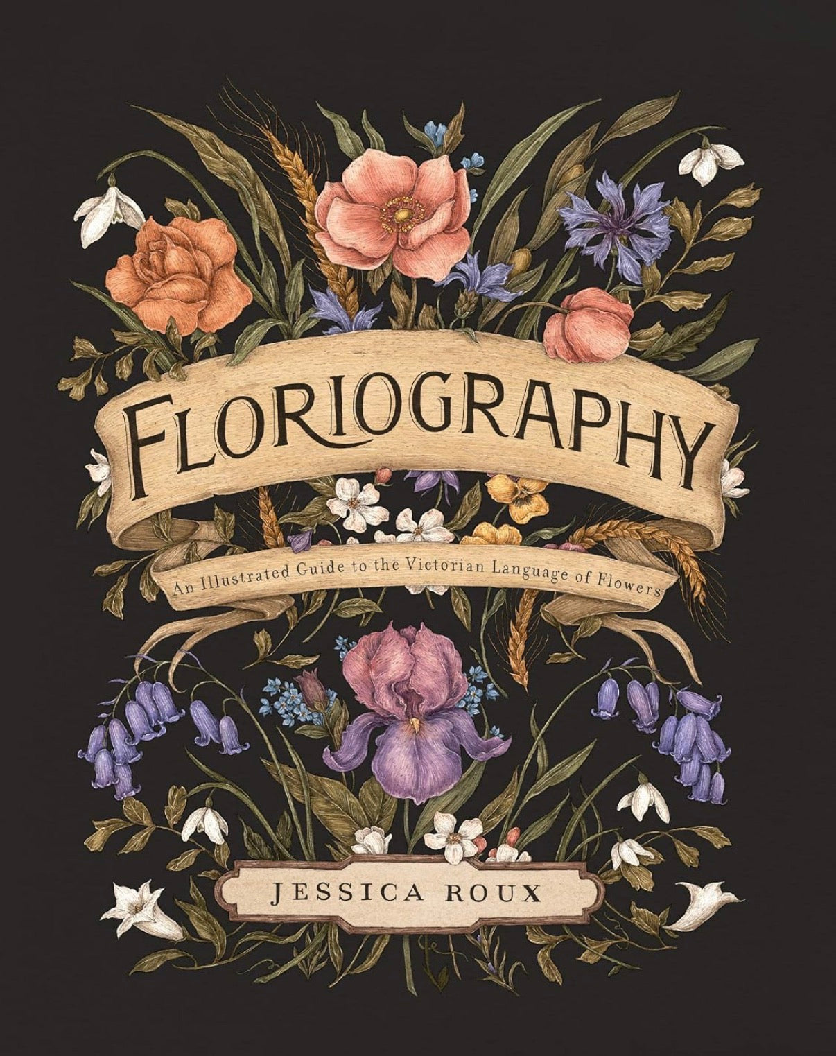 Floriography | The Language of Flowers by Jessica Roux